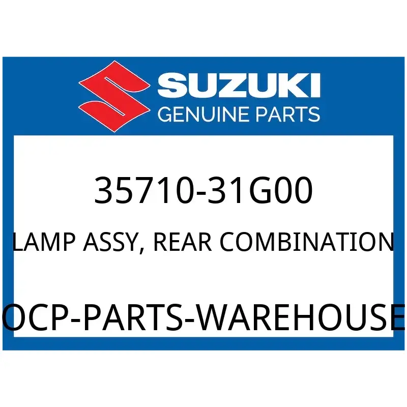 Suzuki OEM Part 35710-31G00 LAMP ASSY,REAR COMB